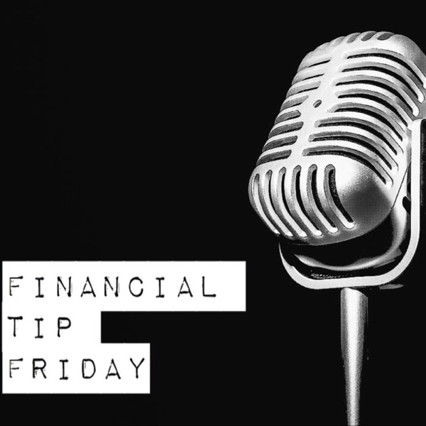 Financial Tip Friday