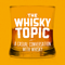 The Whisky Topic