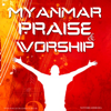 Myanmar Praise and Worship Podcast