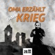 Oma erzählt vom Krieg - Folge 5 mit Dorit