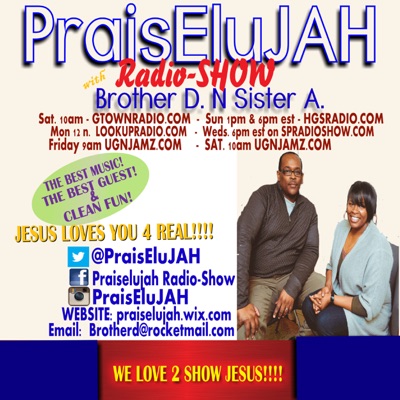 PraisEluJAH Radio-SHOW
