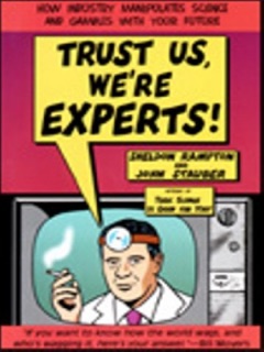 Trust Us, We're Experts PA by Sheldon Rampton & John Stauber