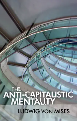 Read: Book The Anti-Capitalistic Mentality