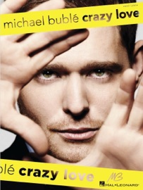 Michael Buble - Crazy Love (Songbook) - Michael Bublé