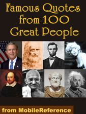 Famous Quotes from 100 Great People - MobileReference Cover Art