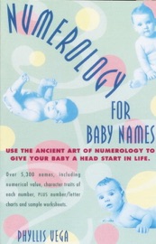 Numerology for Baby Names - Phyllis Vega