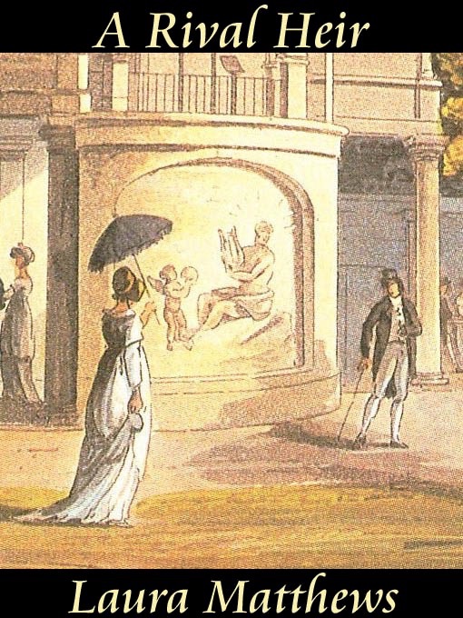 A Rival Heir (a Regency Romance)