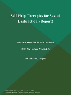Self-Help Therapies for Sexual Dysfunction (Report) by The Journal of Sex Research
