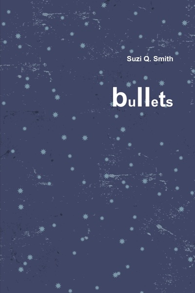 Cover of Bullets
