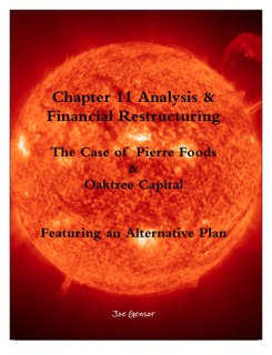 Chapter 11 Analysis & Financial Restructuring: by Joe Gensor