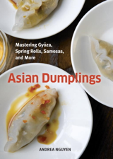 Asian Dumplings - Andrea Nguyen Cover Art