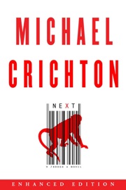 Next (Enhanced Edition) (Enhanced Edition) - Michael Crichton