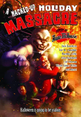 Read: Book A Hacked-Up Holiday Massacre