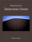Roaming the Taklamakan Desert