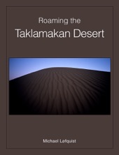 Book cover for Roaming the Taklamakan Desert by Michael Løfquist