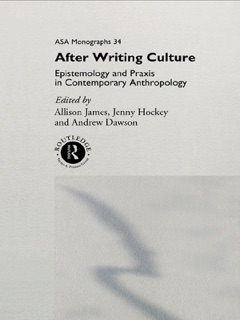 After Writing Culture by Andrew Dawson, Jenny Hockey & Allison James