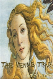The Venus Trap - Evelyn E. Smith