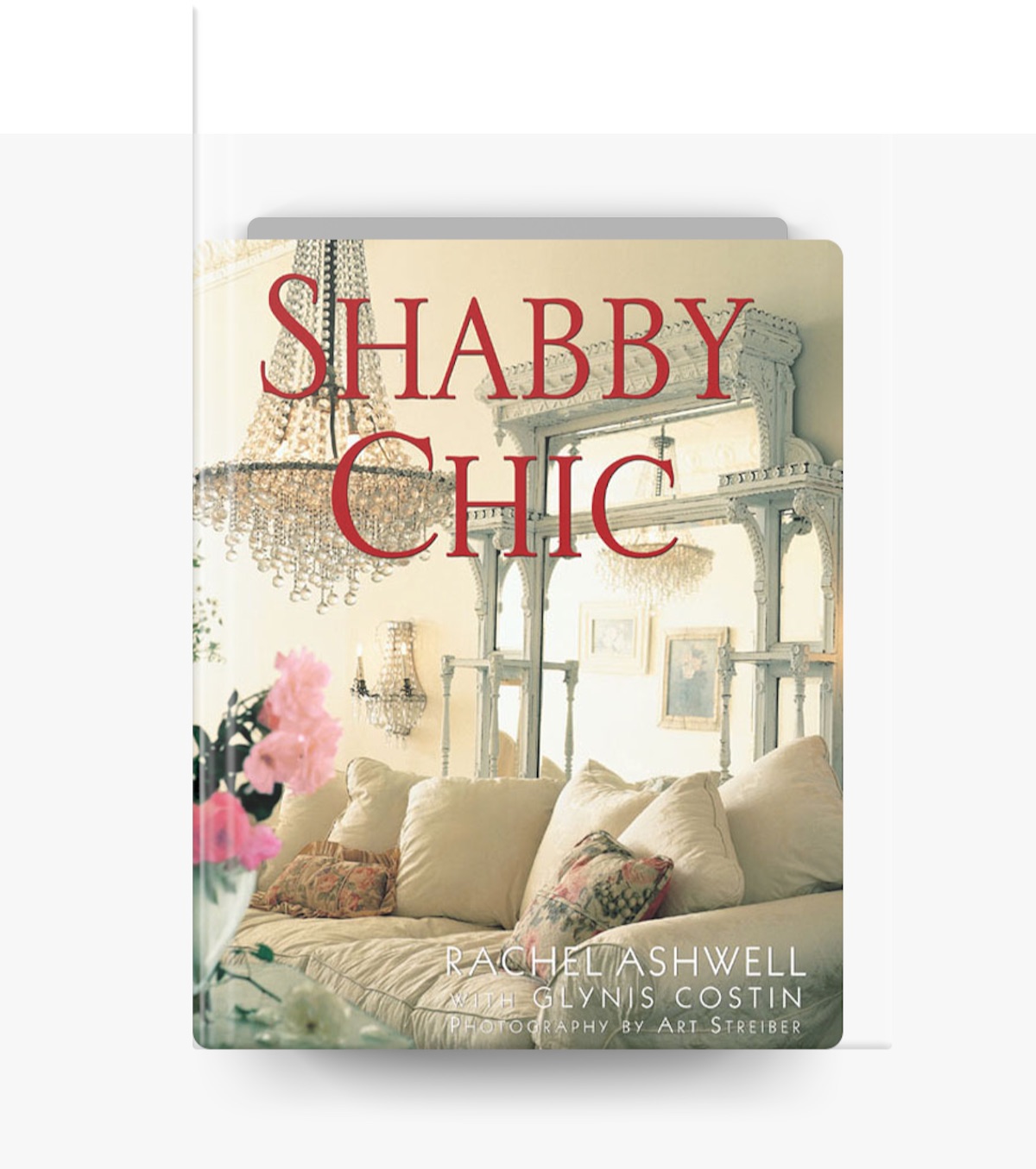 Shabby Chic by Rachel Ashwell on Apple Books