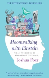 Book cover for Moonwalking with Einstein by Joshua Foer