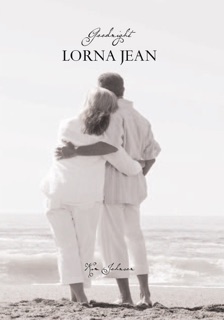 Goodnight Lorna Jean by Kim Johnson