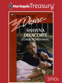 COWBOY DREAMING - Shawna Delacorte