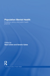Population Mental Health by Neal Cohen & Sandro Galea