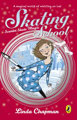 Read: Book Skating School: Scarlet Skate Magic