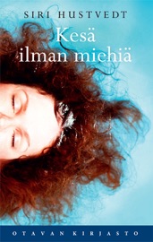 Kesä ilman miehiä - Siri Hustvedt