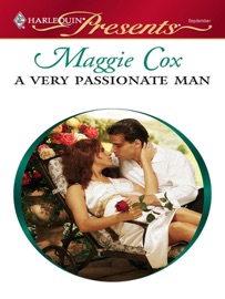 A Very Passionate Man - Maggie Cox