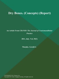 Dry Bones (Concepts) (Report) - CRANIO: The Journal of Craniomandibular Practice