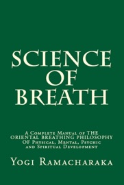 Science of Breath - Yogi Ramacharaka