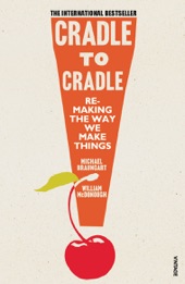 Book cover for Cradle to Cradle by Michael Braungart & William McDonough