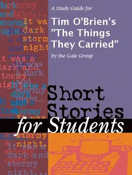 A Study Guide for Tim O'Brien's "The Things They Carried"