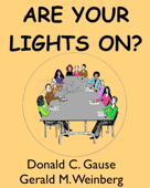 Are Your Lights On? - Gerald M. Weinberg