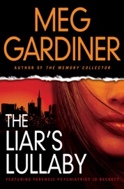 The Liar's Lullaby - Meg Gardiner