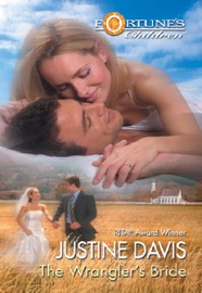 The Wrangler's Bride - Justine Davis