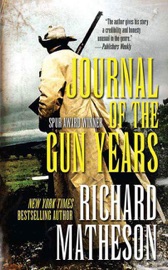 Journal of the Gun Years - Richard Matheson