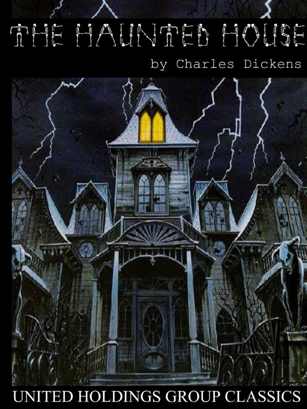 The Haunted House
