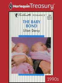 THE BABY BOND - Lilian Darcy