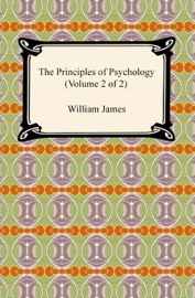 The Principles of Psychology (Volume 2 of 2)