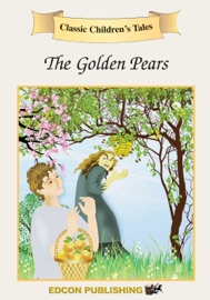 The Golden Pears (Enhanced Version) - Edcon Publishing Group