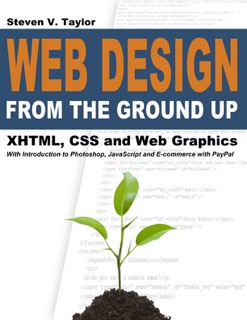Web Design from the Ground Up by Steven V. Taylor