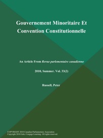 Gouvernement Minoritaire Et Convention Constitutionnelle - Peter Russell