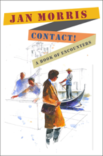 Contact!: A Book of Encounters - Jan Morris Cover Art