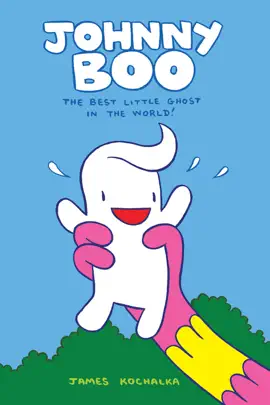 Johnny Boo (Book 1)