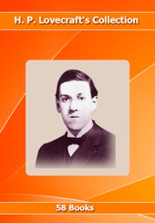 Book cover for H. P. Lovecraft's Collection [ 58 Books ] by Publish This & H. P. Lovecraft