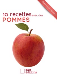 10 recettes avec des pommes - Jérôme Odouard & Anne Cécile Odouard