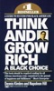 Book Think and Grow Rich: A Black Choice