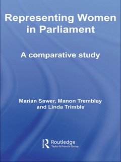 Representing Women in Parliament by Marian Sawer, Manon Tremblay & Linda Trimble