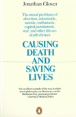 Causing Death and Saving Lives - Jonathan Glover